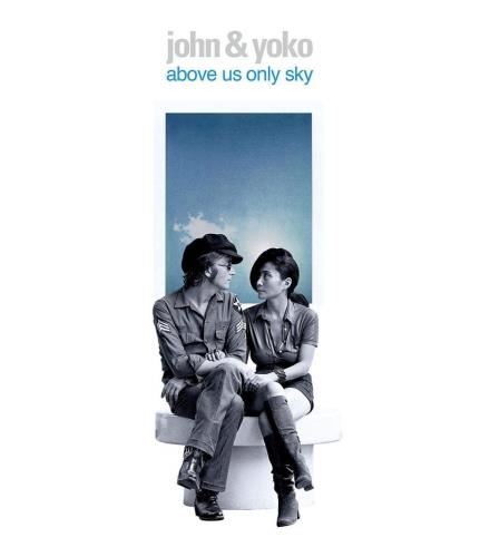 John Lennon/Yoko Ono - Above Us Only Sky