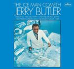 Jerry Butler - The Ice Man Cometh