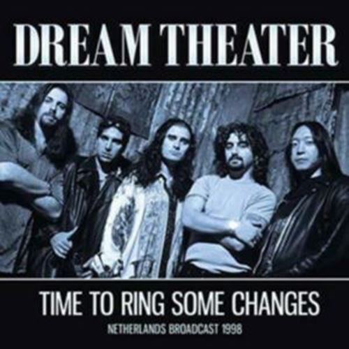 Dream Theater - Time To Ring Some Changes