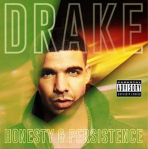 Drake - Honesty And Persistence (Unofficial)
