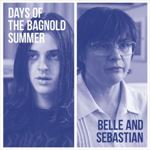 Belle & Sebastian - Days Of The Bagnold Summer