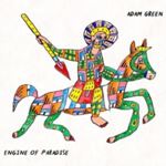 Adam Green - Engine Of Paradise