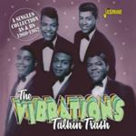 The Vibrations - Talkin' Trash: Singles Collection '