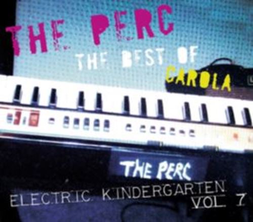 The Perc - The Best Of Carola