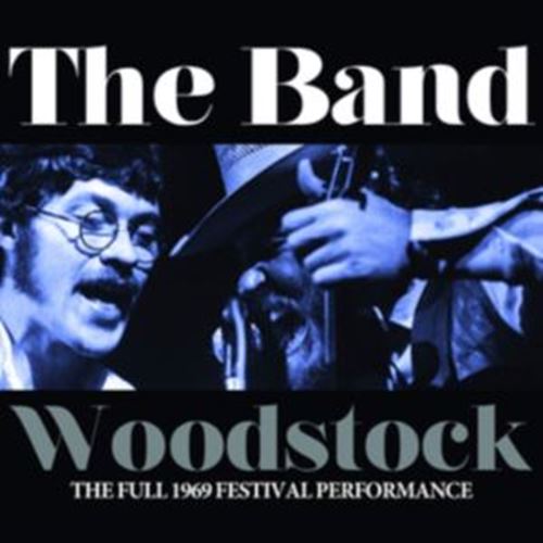 The Band - Woodstock