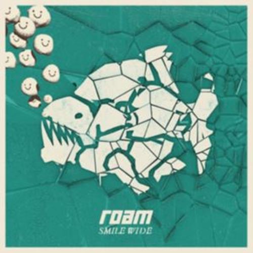 Roam - Smile Wide