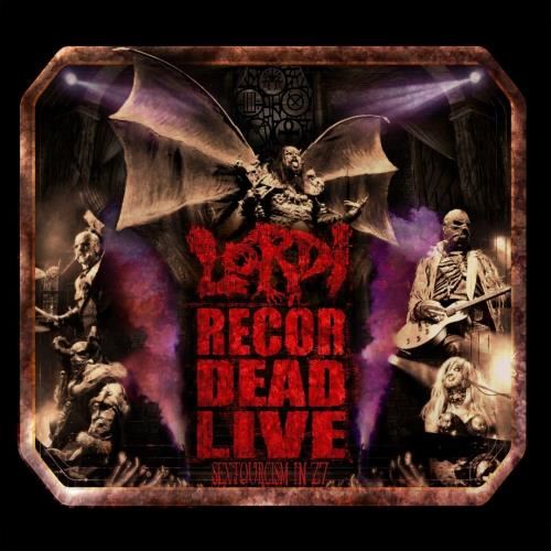 Lordi - Recordead Live: Sextourcism In Z7