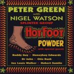 Peter Green/nigel Watson - Hot Foot Powder