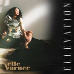 Elle Varner - Ellevation