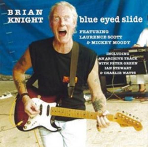 Brian Knight - Blue Eyed Slide With Charlie Watts