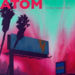 Atom - In Every Dream Home