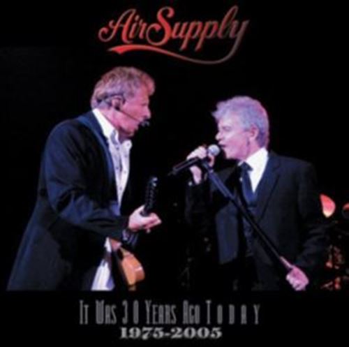 Air Supply - It Was 30 Years