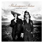 Shakespears Sister - Singles Party '88-'19
