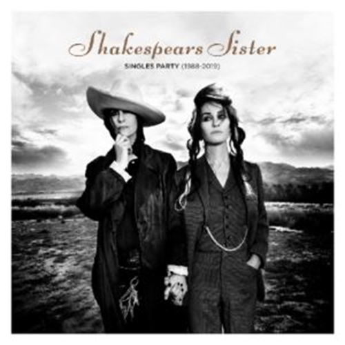 Shakespears Sister - Singles Party '88-'19