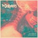 The Dollyrots - Daydream Explosion