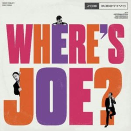 Joe Restivo - Where's Joe?