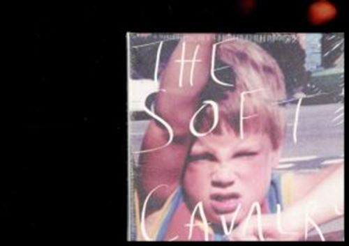 The Soft Cavalry - The Soft Cavalry