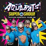 Aquabats - Super Show! Tv Soundtrack 1