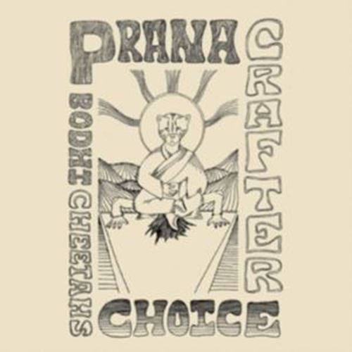 Prana Crafter - Bodhi Cheetah's Choice