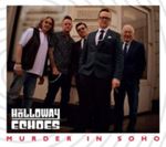 Holloway Echoes - Murder In Soho