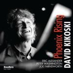 David Kikoski - Phoenix Rising