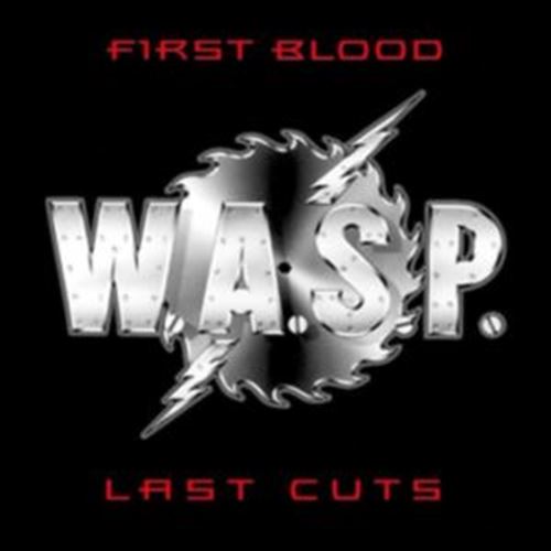Wasp - First Blood, Last Cuts