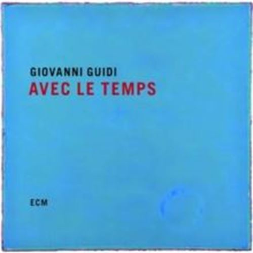 Giovanni Guidi - Avec Le Temps