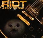 Riot - Army Of One