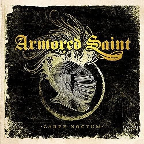 Armored Saint - Carpe Noctum (live 2015)