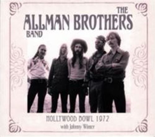 Allman Brothers Band - Hollywood Bowl 1972