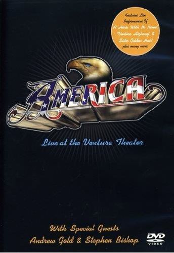 America - Live At The Ventura Theatre