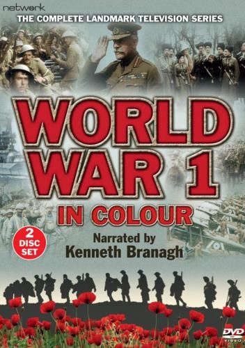 World War 1 In Colour [2019] - Kenneth Branagh