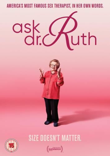 Ask Dr Ruth - Dr. Ruth Westheimer