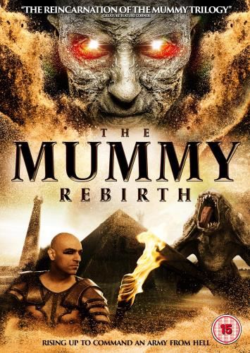 The Mummy Rebirth [2019] - David E. Cazares