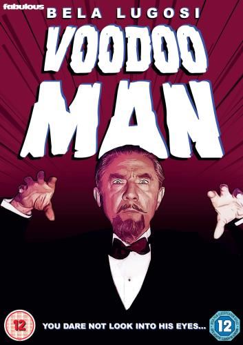 Voodoo Man [2019] - Bela Lugosi