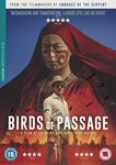 Birds Of Passage [2019] - Film