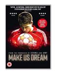 Make Us Dream [2019] - Film