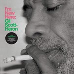 Gil Scott Heron - I'm New Here: 10th Ann.