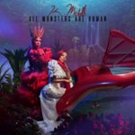 K. Michelle - All Monsters Are Human