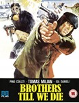 Brothers Till We Die [2020] - Tomas Milian