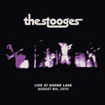 Stooges - Live: Goose Lake: 08/08/70
