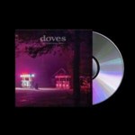 Doves - Universal Want