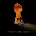 Brothers Osborne - Skeletons