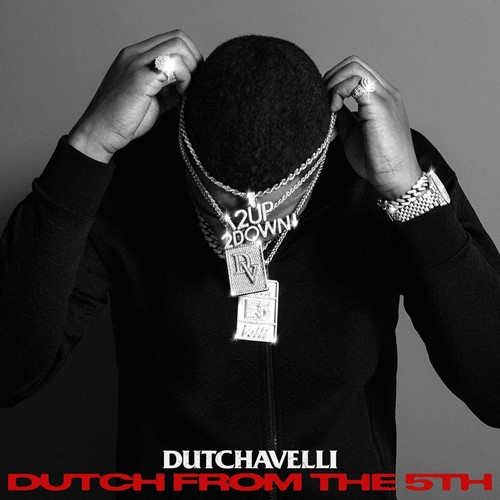 Dutchavelli - Dutch from the 5th
