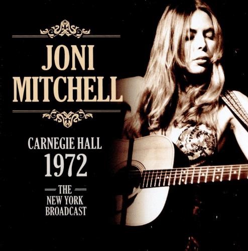 Joni Mitchell - Carnegie Hall 1972