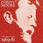Christy Moore - Early Years: '69-'81