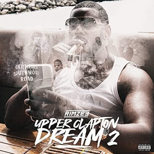 Rimzee - Upper Clapton Dream 2