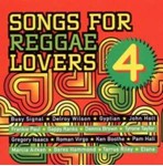 Various - Songs For Reggae Lovers Vol. 4