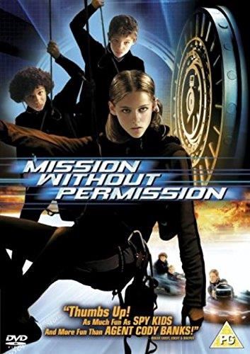 Mission Without Permission - Kristen Stewart