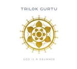 Trilok Gurtu - God Is A Drummer